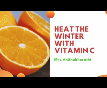 #vitaminc #immunitybuilder #seasonalfruits Role of Vitamin C during winter