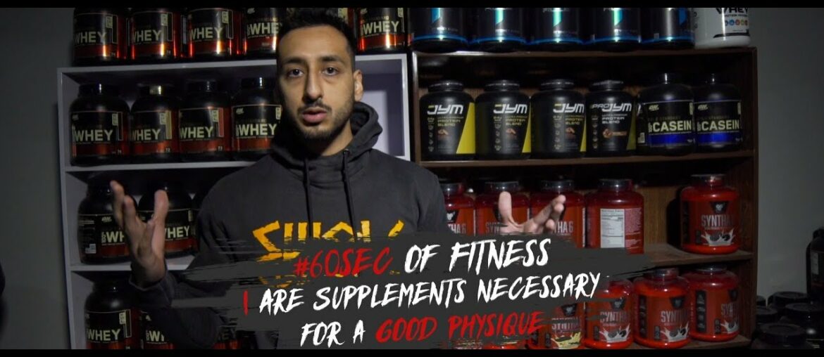 60sec of Fitness | Are Supplement Necessary for a good Physique