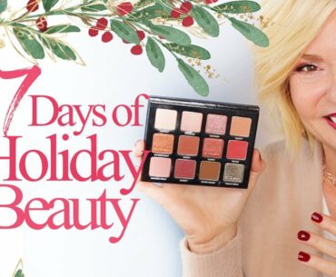7 Days of Holiday Beauty - Over 50 - Day 3
