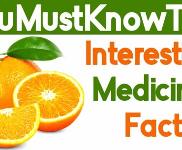 You Must Know This | Interesting Medicinal Facts About Orange | Dr. Neha
