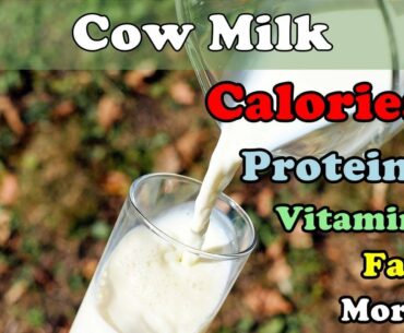 COW MILK - Calories, Proteins, Vitamins, Fat, Minerals [ANALYSIS]