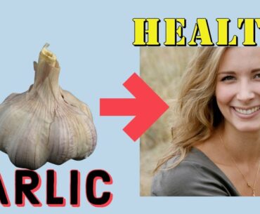 Garlic Health Benefits, Cardiovascular Disease, Cancer Cells, Tumor, Blood Sugar & Heart Health.