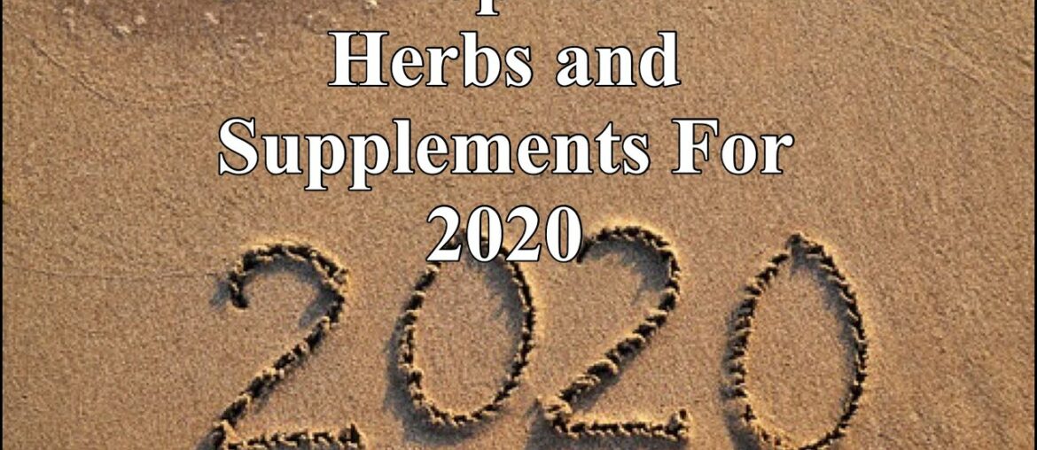 Top 10 Herbs and Supplements for 2020