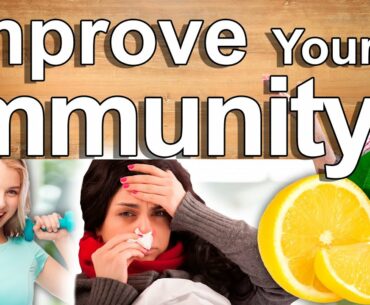 2021 Immune Function Boost - How To Improve Your Immunity and Defense System NOW