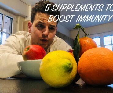 5 SUPPLEMENTS TO BOOST IMMUNITY