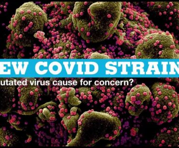 New Covid strain: Is mutated virus cause for concern?