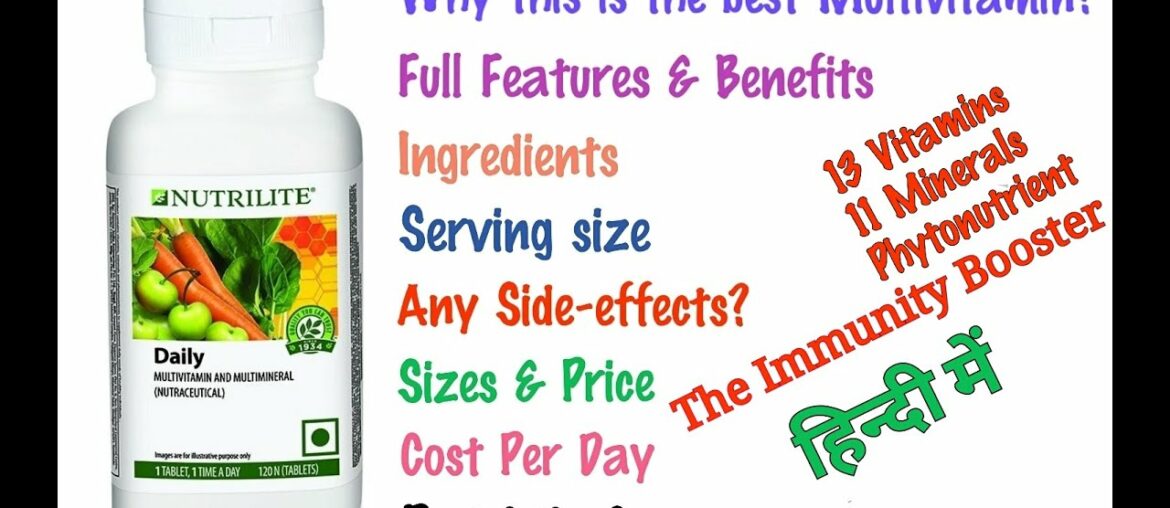 Amway Nutrilite Daily Benifits & Features | The Immunity Booster Multivitamin | 100% Natural organic