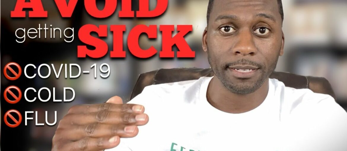 How To Avoid Getting Sick this Winter + Covid 19 Q&A