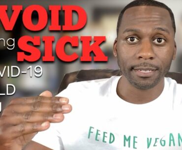 How To Avoid Getting Sick this Winter + Covid 19 Q&A