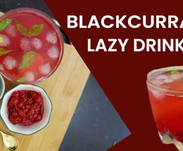 Easy & Healthy Fresh Juice | Blackcurrant Drink | Antioxidant & Vitamin Rich | Weight Loss Drink