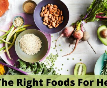 Eat The Right Foods For Health And Wellness | Best Foods For Health