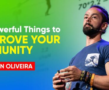 Do These 5 POWERFUL Things To Improve Your Immune System NOW | Ronan Oliveira