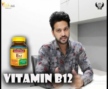 Complete Information about Vitamin B12