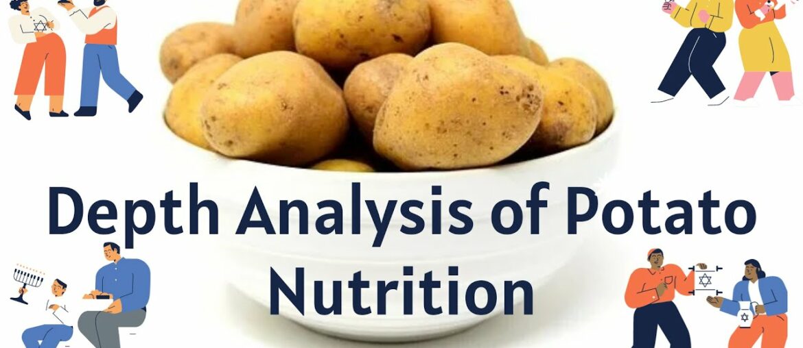 Depth Analysis of Potato Nutrition fact and it's Principles, Vitamins and Minerals Nutrient values