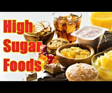 Top 10 High Sugar Foods You Should Avoid