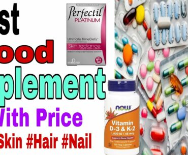 Best Food Supplements For Clear, Brighter & Whitening skin | Food Supplement For Skin, Hair & Nail