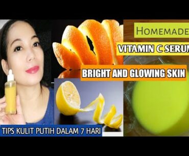 #beautytips #diyserum #facialserum Homemade Vitamin C Serum. Bikin Kulit Cerah Dalam 7 Hari
