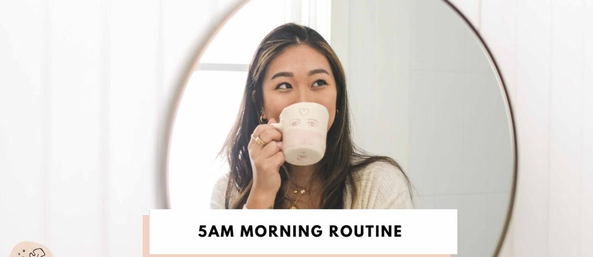 My 5AM Morning Routine | Productivity & Self Care