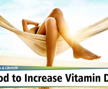 Food to Increase Vitamin D