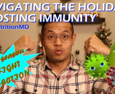 Navigating the Holidays: Boost Immunity | RealNutritionMD