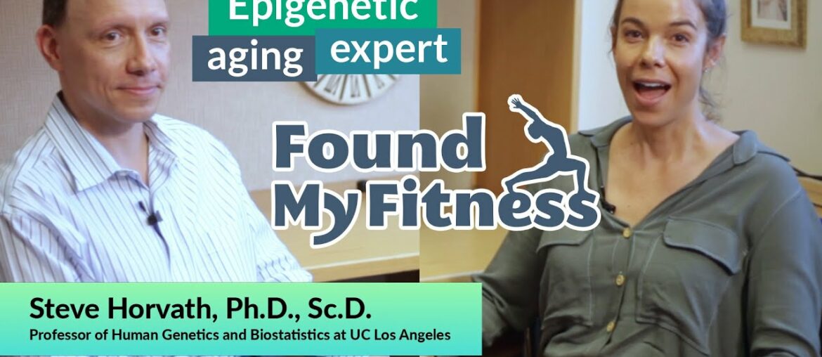 Dr. Steve Horvath on epigenetic aging to predict healthspan: the DNA PhenoAge and GrimAge clocks