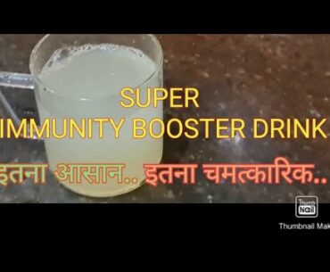 SUPER IMMUNITY BOOSTER DRINK II KNOWLEDGE AND THOUGHT II
