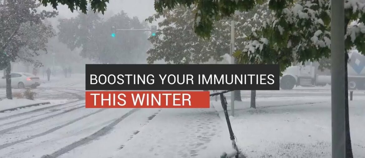 Boosting Your Immunities This Winter