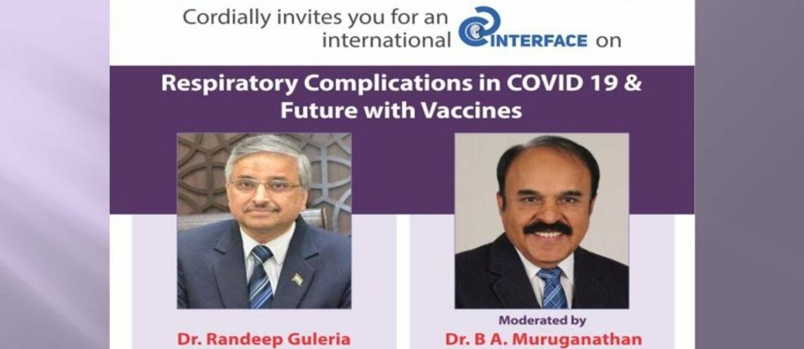 Respiratory Complications in COVID 19 & Future with Vaccines