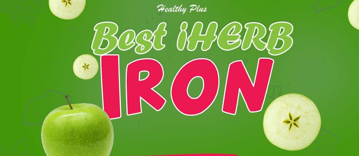 Iherb Iron supplements - Vitamins and supplements