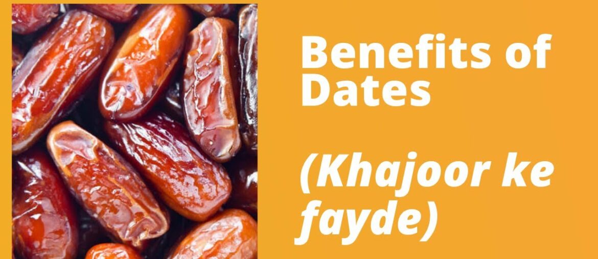 Khajoor Ke Fayde/Fawaid | Benefits of Dates