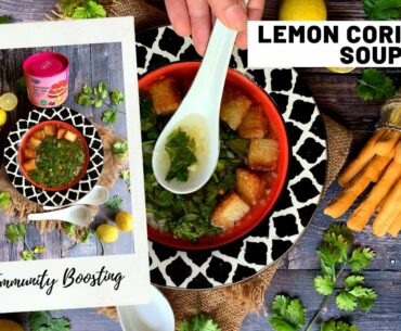 Lemon Coriander Soup | Vitamin C Rich | Immunity Boosting | Winter Soups | The Grace Kitchen Recipes