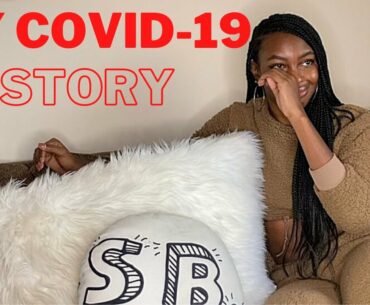 My COVID-19 Story | Coronavirus Is Real Y’all!