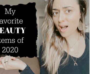 MY 5 FAVORITE BEAUTY ITEMS OF 2020 + what to expect from me in 2021