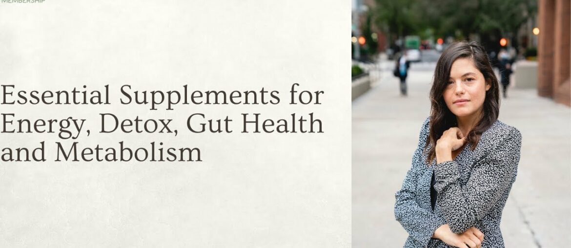 Eessential Supplements for Immunity, Energy, Gut Health and Detox