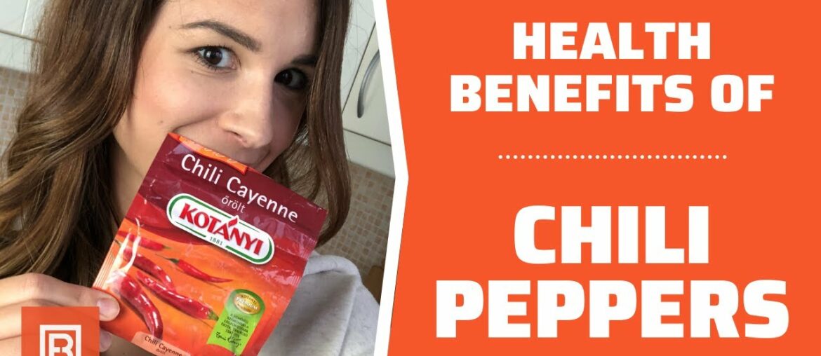 Health benefits of Chili Peppers: Is this spicy food good for you?