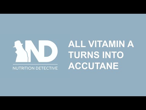 ALL Vitamin A You Eat Turns Into Accutane & Retin-A In Your Body!!! #VitaminADetox #VitaminAToxicity