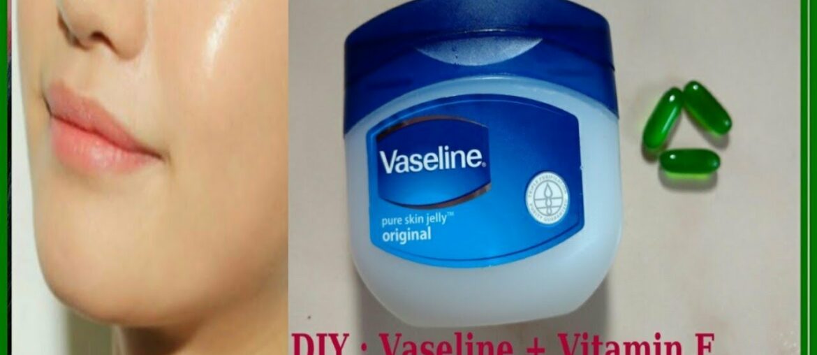 Vaseline & Vitamin E Oil on Face to remove Dark spots, Vaseline Life Beauty Hacks