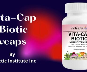 Vita Cap Biotic Vitamin Capsules | Eclectic Institute Inc | Immunity | Beneficial For Immune System