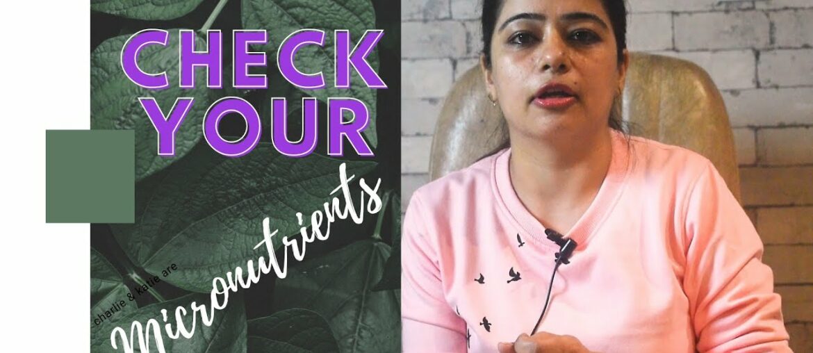 Check Your Micronutrients | Geetika Kapoor | Weights