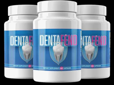 DentaFend Reviews 2020 - DentaFend Supplement for Better Dental Health