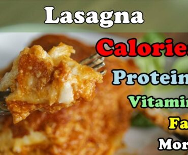 LASAGNA - Calories, Proteins, Vitamins, Fat, Minerals [ANALYSIS] #7