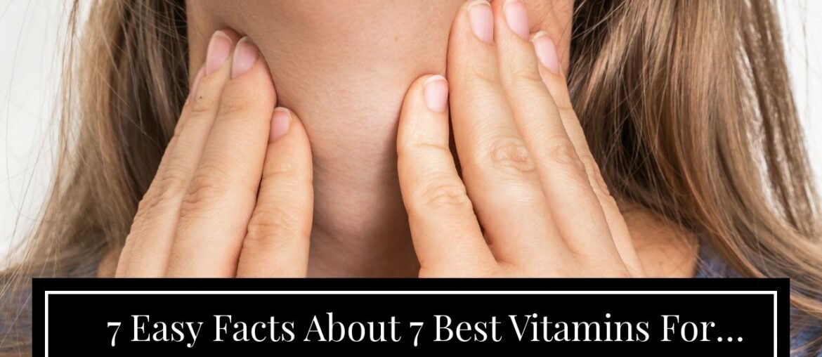 7 Easy Facts About 7 Best Vitamins For Women Over 50 - Get Healthy U Explained