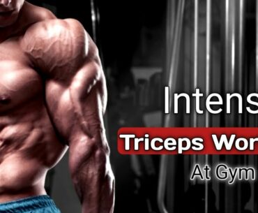 Complete Tricep Gym Workout Routine | Top 6 Exercises to Build Triceps Muscle