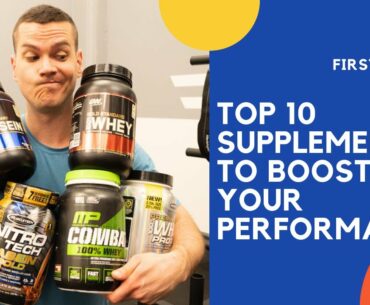 TOP 10 SUPPLEMENTS TO BOOST YOUR PERFORMANCE -FIRST EPISODE-