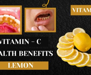 How To Get Vitamin - C For Lemon - Lemon Health Benefits - Natural Way To Get Vitamin - C