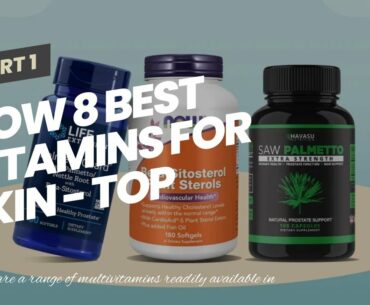 How 8 Best Vitamins for Skin - Top Beauty Supplements for Skin can Save You Time, Stress, and M...