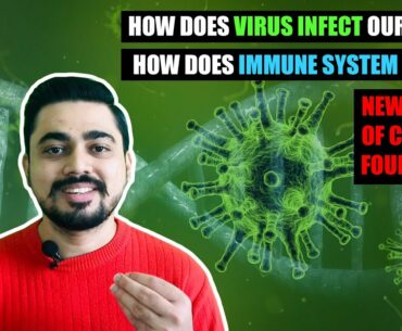 New Coronavirus Strain in the UK | How does virus infect our body? | How does immune system work?