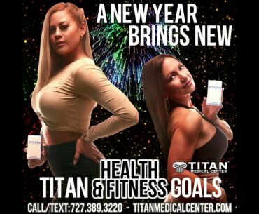 It's a New Year: Let Titan Help You Reach Your Health and Fitness Goals!