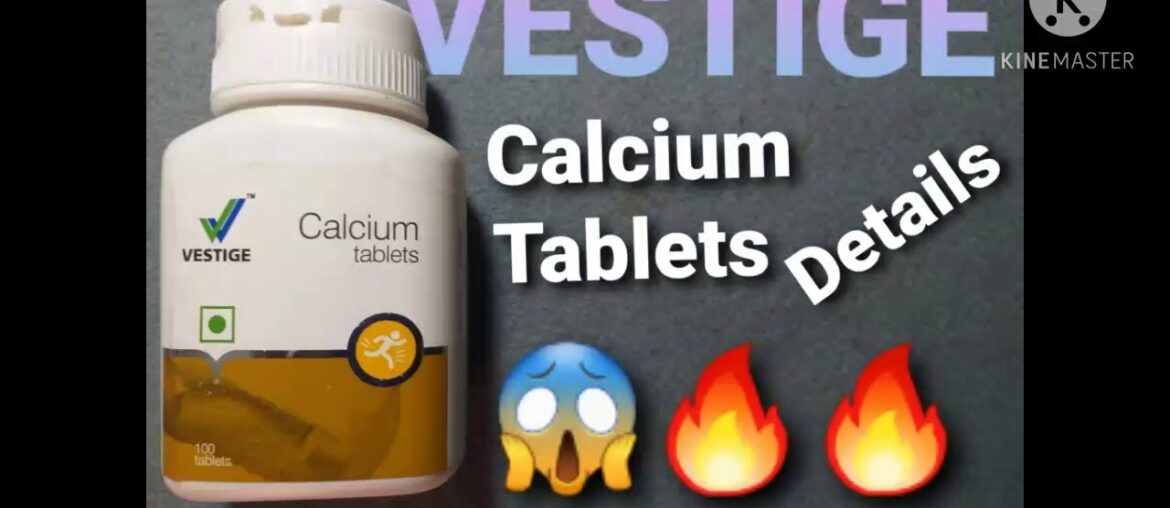 VESTIGE Calcium Tablets Details|| Give Best Results||Uses,benifits etc. information