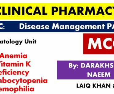 CLINICAL PHARMACY MCQs - TOPIC: Disease Management PART II